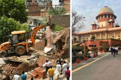 Bulldozer Action पर लगेगी रोक मामला पहुंचा सुप्रीम कोर्ट